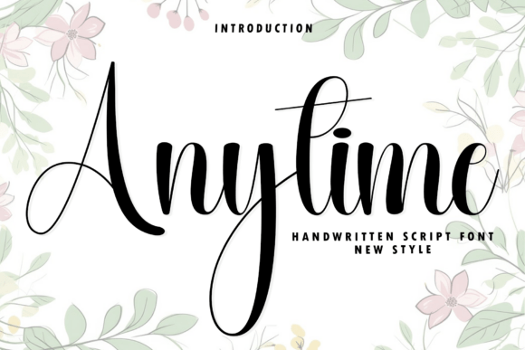 Anytime: A Script Handwritten Font for Modern Campaigns