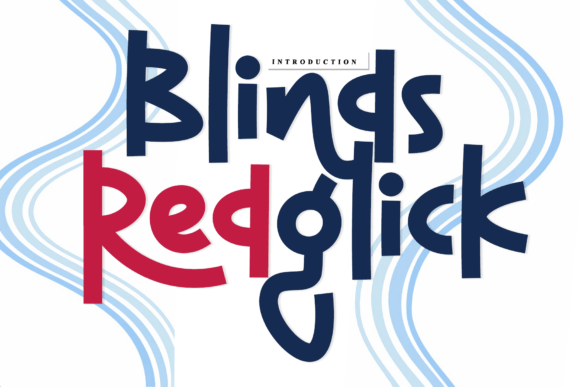 Blinds Redglick Typeface Review