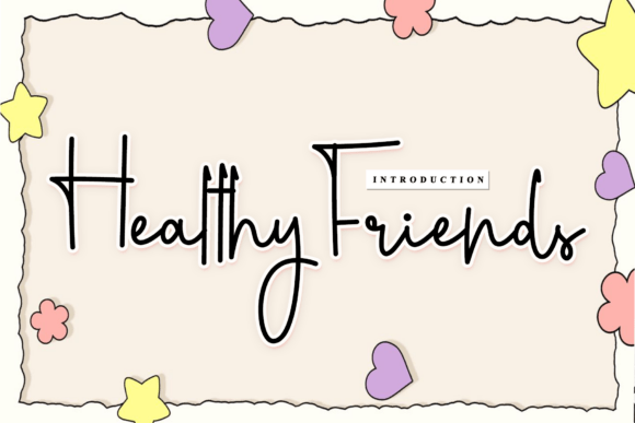 Healthy Friends Font for Polished Branding