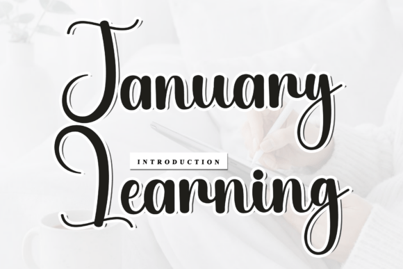 January Learning: A Warm Script Font for Makers