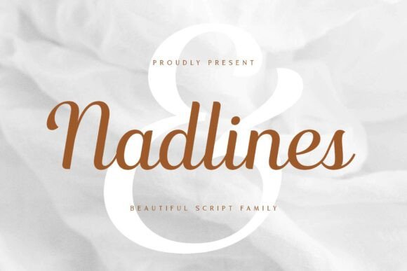 Nadlines: The Elegant Script Typeface for Modern Brands