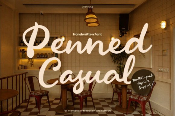 Penned Casual: The Script Handwritten Font for Authentic Campaigns