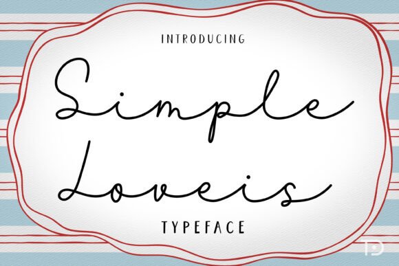 Simple Loveis Typeface for Editorial Design