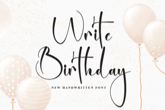 Write Birthday: A Handwritten Font for Editorial Joy